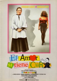 Постер фильма: El amor sí tiene cura
