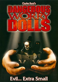 Dangerous Worry Dolls