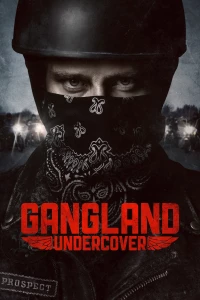 Постер фильма: Gangland Undercover