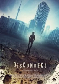 Постер фильма: Disconnect