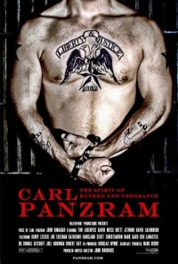 Постер фильма: Carl Panzram: The Spirit of Hatred and Vengeance