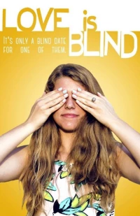Постер фильма: Love Is Blind