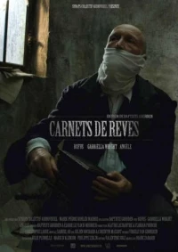 Постер фильма: Carnets de reves