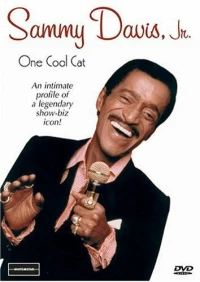 Постер фильма: Sammy Davis, Jr.: One Cool Cat
