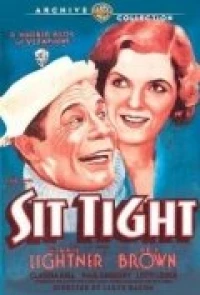 Постер фильма: Sit Tight