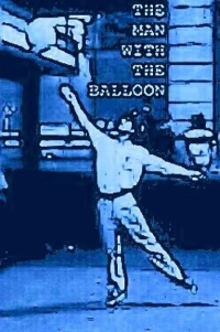 Постер фильма: The Man with the Balloon