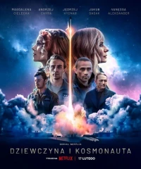 Постер фильма: Девушка и космонавт