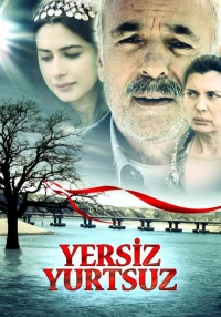 Постер фильма: Yersiz Yurtsuz