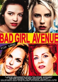 Постер фильма: Bad Girl Avenue