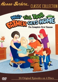 Постер фильма: Wait Till Your Father Gets Home