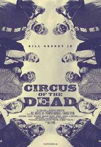 Постер фильма: Цирк мертвецов