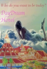 Постер фильма: Daydream Hotel
