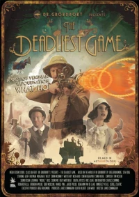 Постер фильма: Dr Grordbort Presents: The Deadliest Game