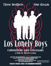 Постер фильма: Los Lonely Boys: Cottonfields and Crossroads