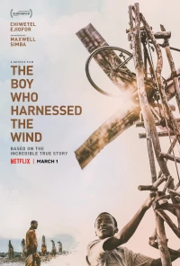 Постер фильма: Мальчик, который обуздал ветер