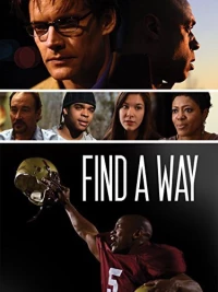 Постер фильма: Find a Way