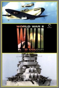 Постер фильма: Вторая мировая война в цвете