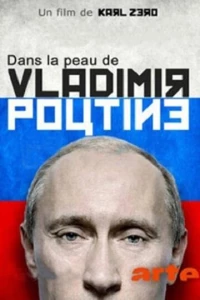 Постер фильма: В шкуре Владимира Путина