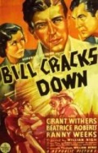 Постер фильма: Bill Cracks Down