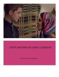 Постер фильма: Fifty Shades of Grey Gardens