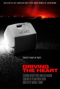 Постер фильма: Driving the Heart