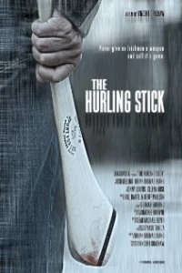 Постер фильма: The Hurling Stick