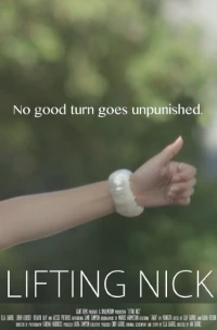 Постер фильма: Lifting Nick
