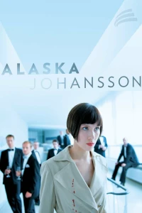 Постер фильма: Alaska Johansson