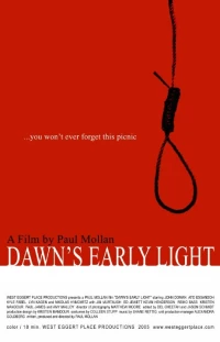 Постер фильма: Dawn's Early Light