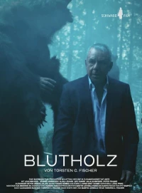 Постер фильма: Blutholz