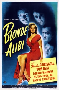 Постер фильма: Blonde Alibi