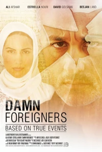 Постер фильма: Damn Foreigners