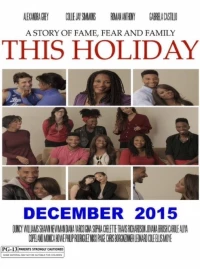 Постер фильма: This Holiday