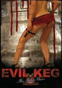 Постер фильма: Evil Keg