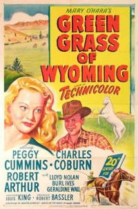 Постер фильма: Зеленая трава Вайоминга