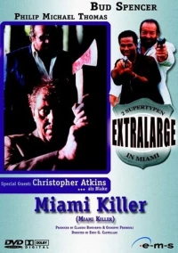 Постер фильма: Extralarge: Miami Killer