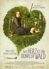 Постер фильма: Сердце — это тёмный лес