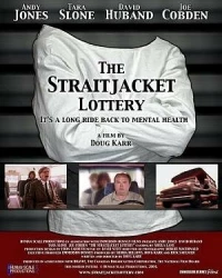 Постер фильма: The Straitjacket Lottery
