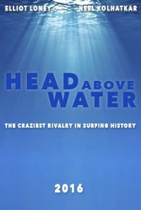 Постер фильма: Head Above Water