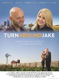 Постер фильма: Turn Around Jake