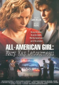 Постер фильма: Американская девочка: История Мэри Кей Летурно