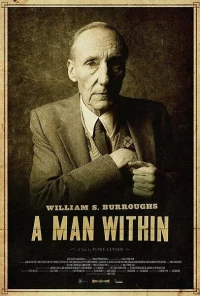 Постер фильма: Уильям Берроуз: Человек внутри