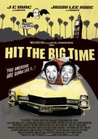 Постер фильма: Hit the Big Time