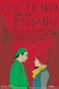 Постер фильма: Притворись, что мы целуемся