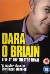 Постер фильма: Дара О'Бриэн: Вживую в Королевском театре