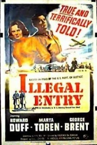 Постер фильма: Illegal Entry