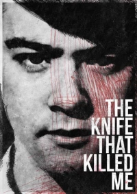 Постер фильма: Нож, который убил меня