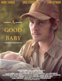 Постер фильма: A Good Baby