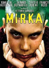 Постер фильма: Мирка