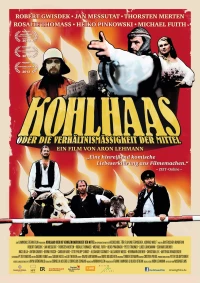 Постер фильма: Кольхаас, или Соответствие средств